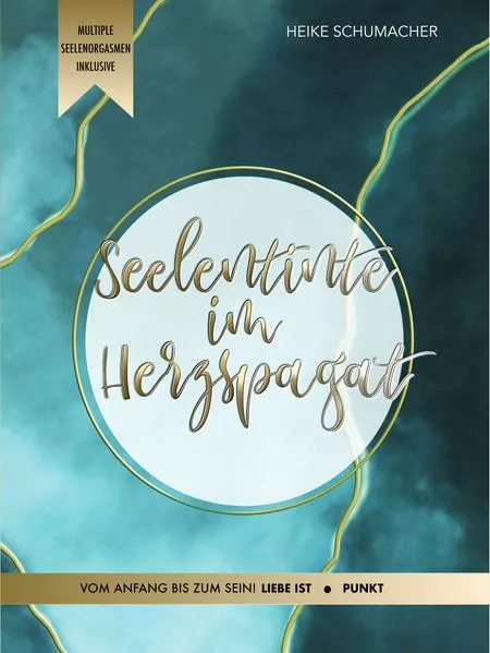 Seelentinte im Herzspagat