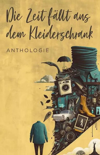 Die Zeit fällt aus dem Kleiderschrank