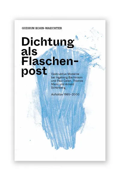 Dichtung als Flaschenpost
