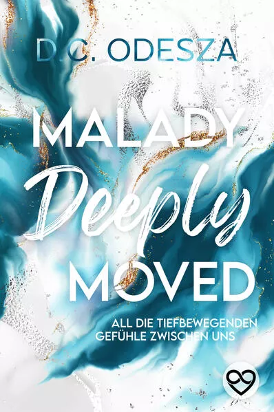 Malady Deeply Moved