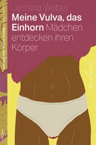 Meine Vulva, das Einhorn