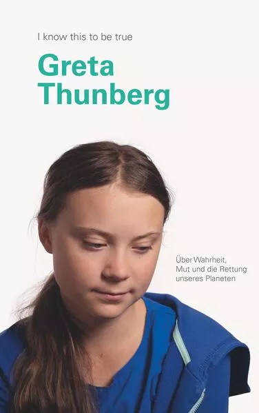 GRETA THUNBERG über Wahrheit, Mut und die Rettung unseres Planeten