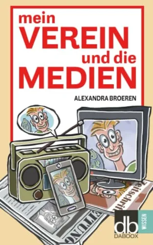 Mein Verein und die Medien