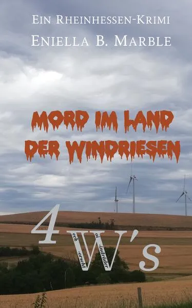 Mord im Land der Windriesen