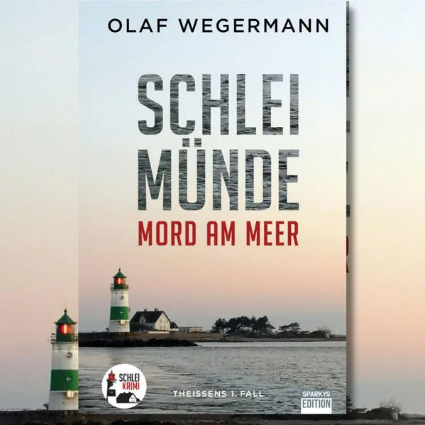 Schleimünde - Mord am Meer