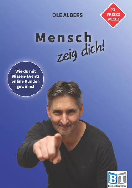 Mensch, zeig dich!