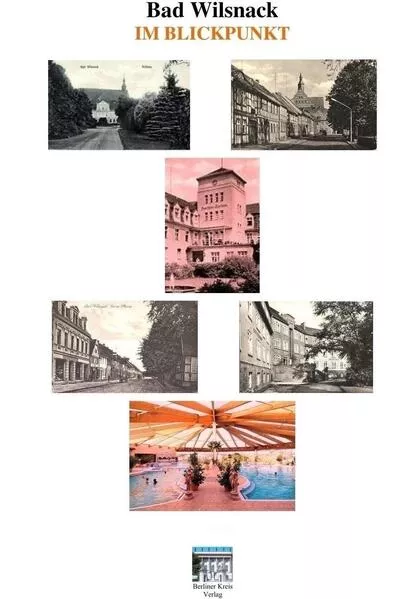 Bad Wilsnack und seine Geschichte