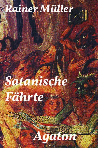 Satanische Fährte