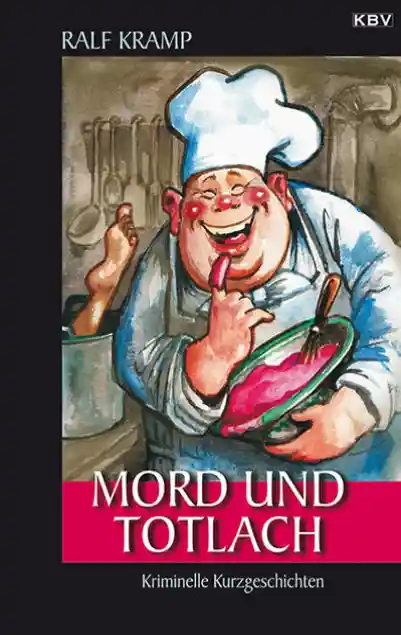 Cover: Mord und Totlach
