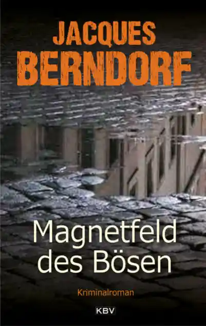 Cover: Magnetfeld des Bösen