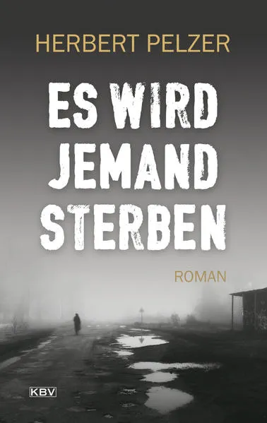 Cover: Es wird jemand sterben