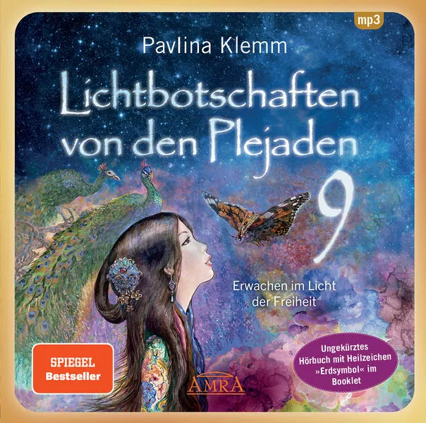 Lichtbotschaften von den Plejaden Band 9 (Ungekürzte Lesung mit Heilzeichen »Erdsymbol« im Booklet)