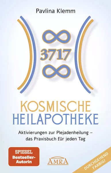 Cover: KOSMISCHE HEILAPOTHEKE: Aktivierung der Plejadenheilung - das Praxisbuch mit Heilsymbolen, Botschaften und Meditationen (Das neue Werk der SPIEGEL-Bestsellerautorin!)