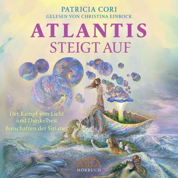 ATLANTIS STEIGT AUF. Der Kampf von Licht und Dunkelheit (Ungekürzte Lesung)