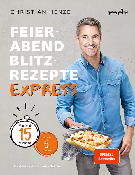 Feierabend-Blitzrezepte EXPRESS