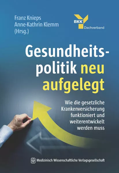 Gesundheitspolitik neu aufgelegt