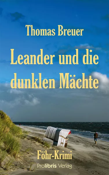Leander und die dunklen Mächte