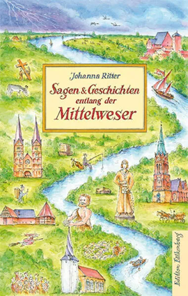 Sagen und Geschichten entlang der Mittelweser