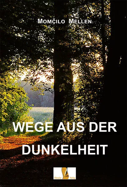 Wege aus der Dunkelheit