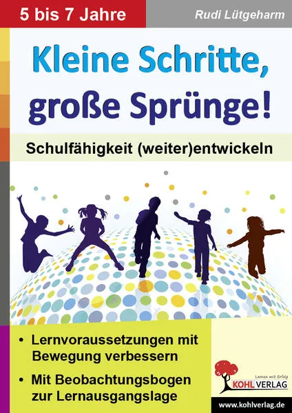Kleine Schritte, große Sprünge!