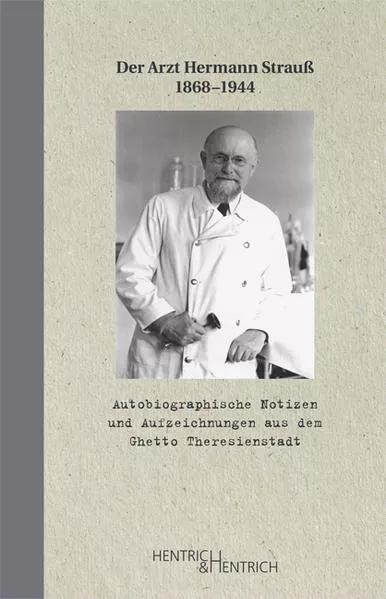 Autobiographische Notizen und Aufzeichnungen aus dem Ghetto Theresienstadt