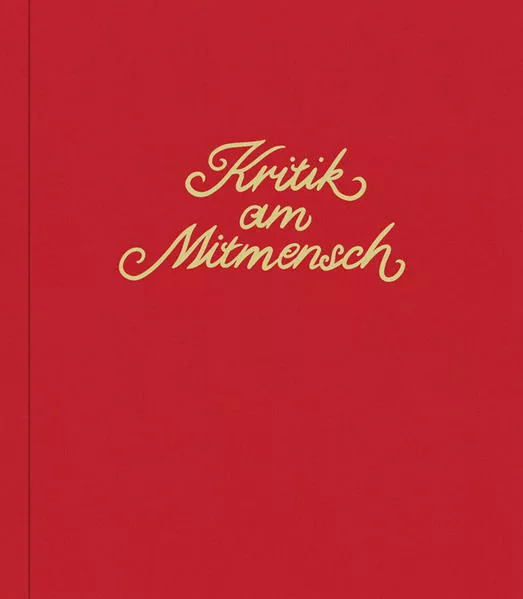 Kritik am Mitmensch
