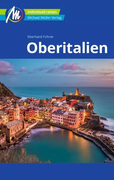 Cover: Oberitalien Reiseführer Michael Müller Verlag