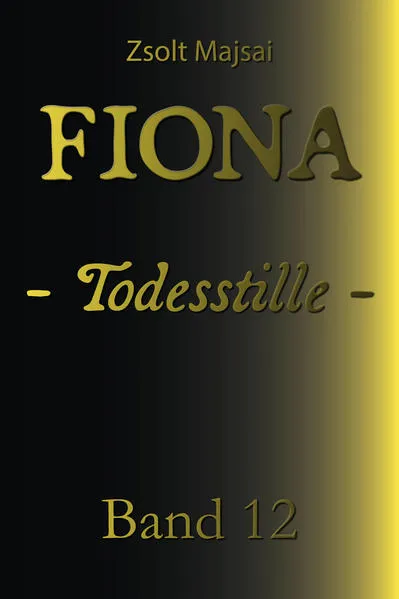 Fiona - Todesstille