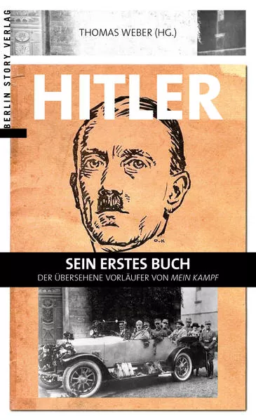 Hitler - Sein erstes Buch