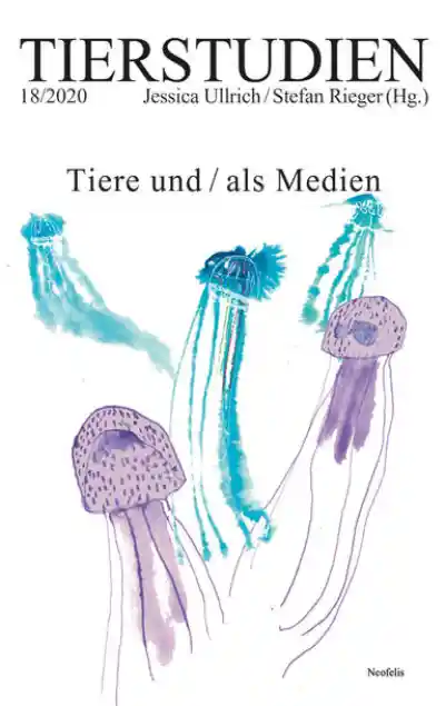 Cover: Tiere und/als Medien