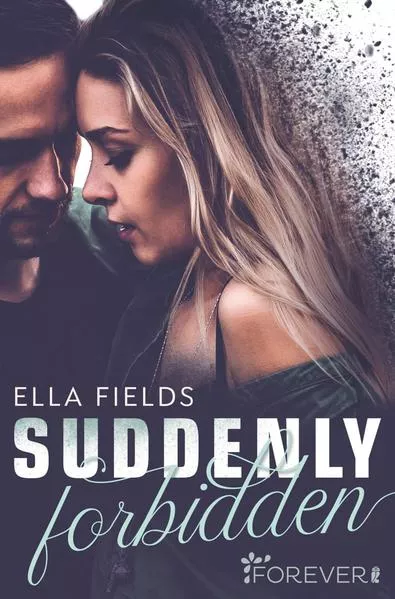 Suddenly Forbidden (Gray Springs University 1)