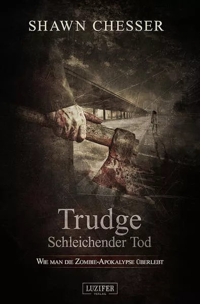 TRUDGE - SCHLEICHENDER TOD