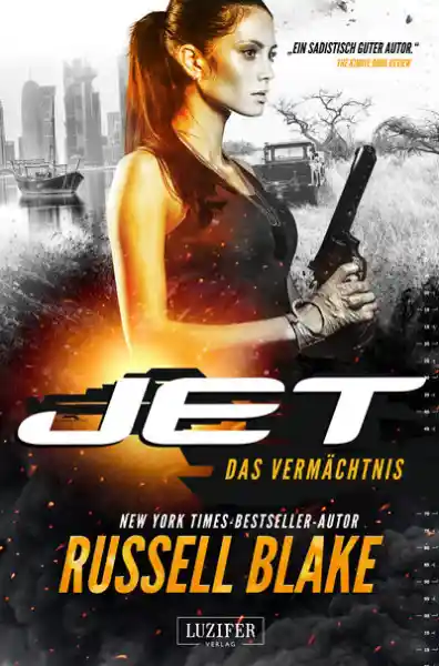 Cover: DAS VERMÄCHTNIS (JET 5)