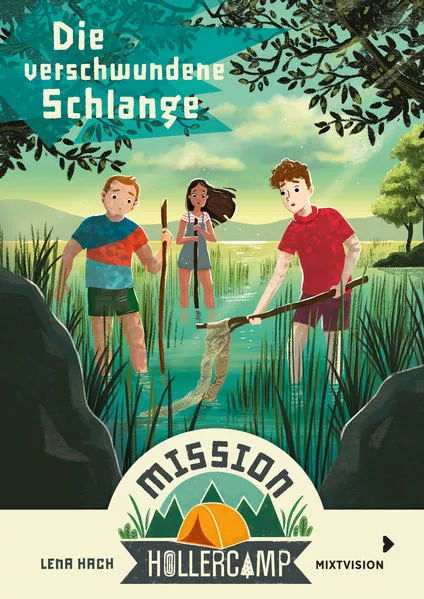 Cover: Mission Hollercamp Band 4 - Die verschwundene Schlange