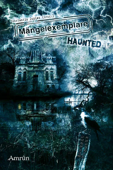 Mängelexemplare 3: Haunted