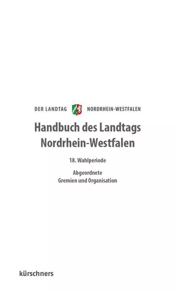 Handbuch Landtag Nordrhein-Westfalen 18. Wahlperiode