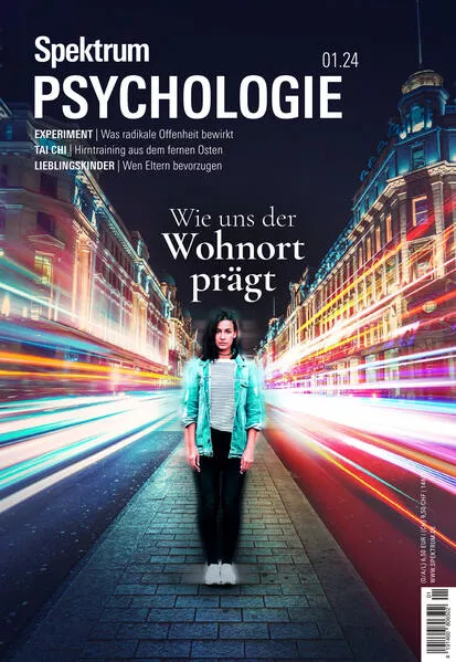 Spektrum Psychologie 1/2024 - Wie uns der Wohnort prägt