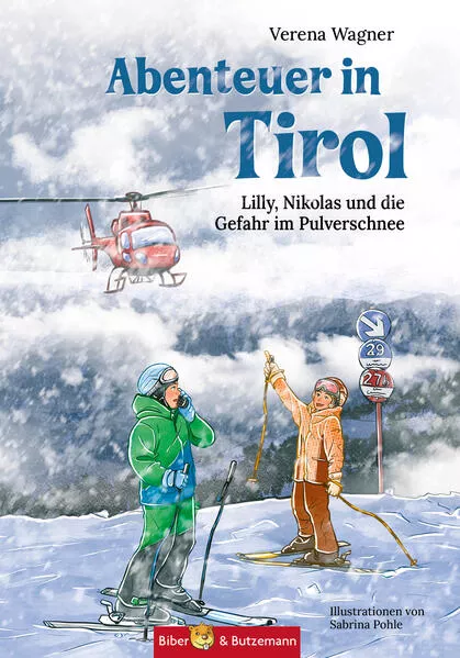 Cover: Abenteuer in Tirol - Lilly, Nikolas und die Gefahr im Pulverschnee