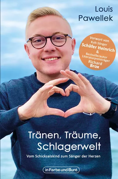 Tränen, Träume, Schlagerwelt - Vom Schicksalskind zum Sänger der Herzen