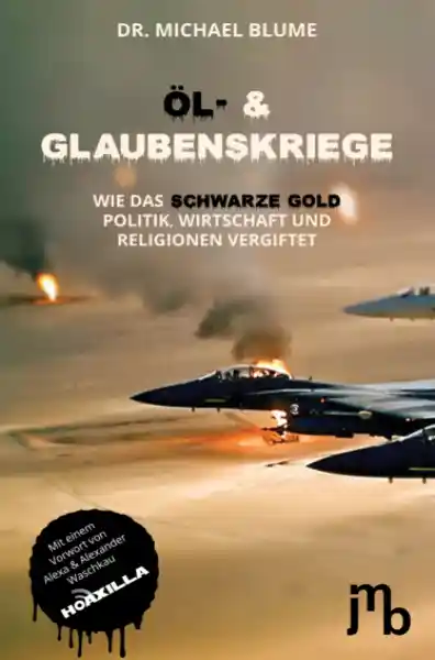 Öl- und Glaubenskriege