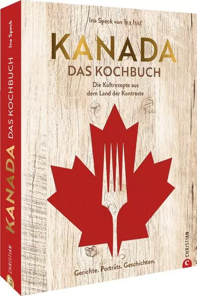 Kanada. Das Kochbuch