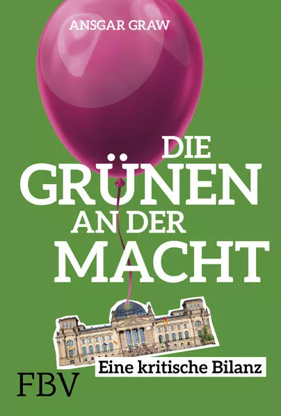 Die Grünen an der Macht