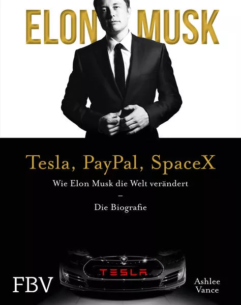 Elon Musk – Tesla, PayPal, SpaceX