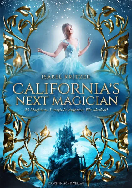 Cover: California´s next Magician