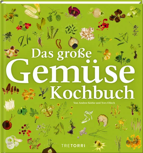Das große Gemüsekochbuch