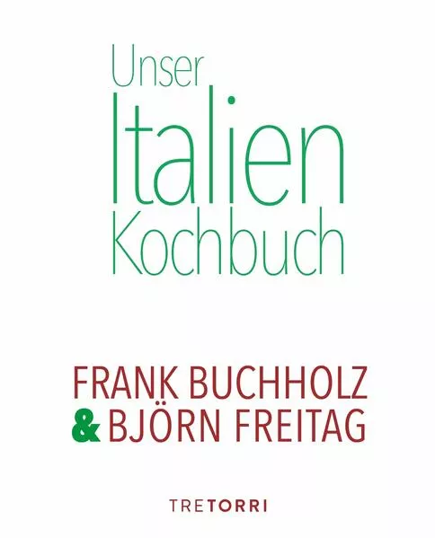 Unser Italien Kochbuch