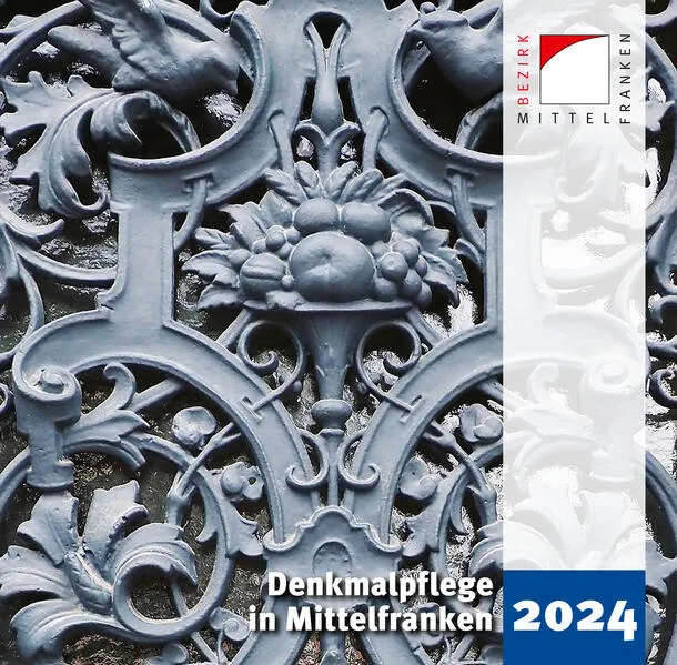 Denkmalpflege in Mittelfranken