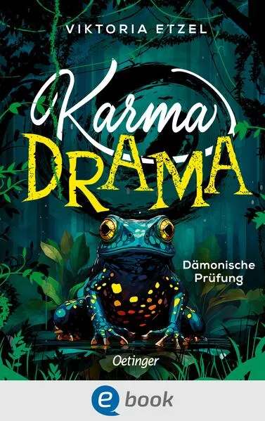 Karma Drama 1. Dämonische Prüfung