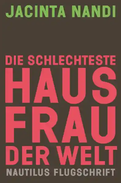 Die schlechteste Hausfrau der Welt