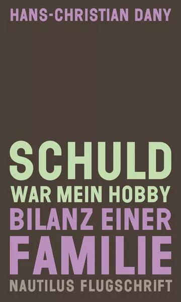 Schuld war mein Hobby